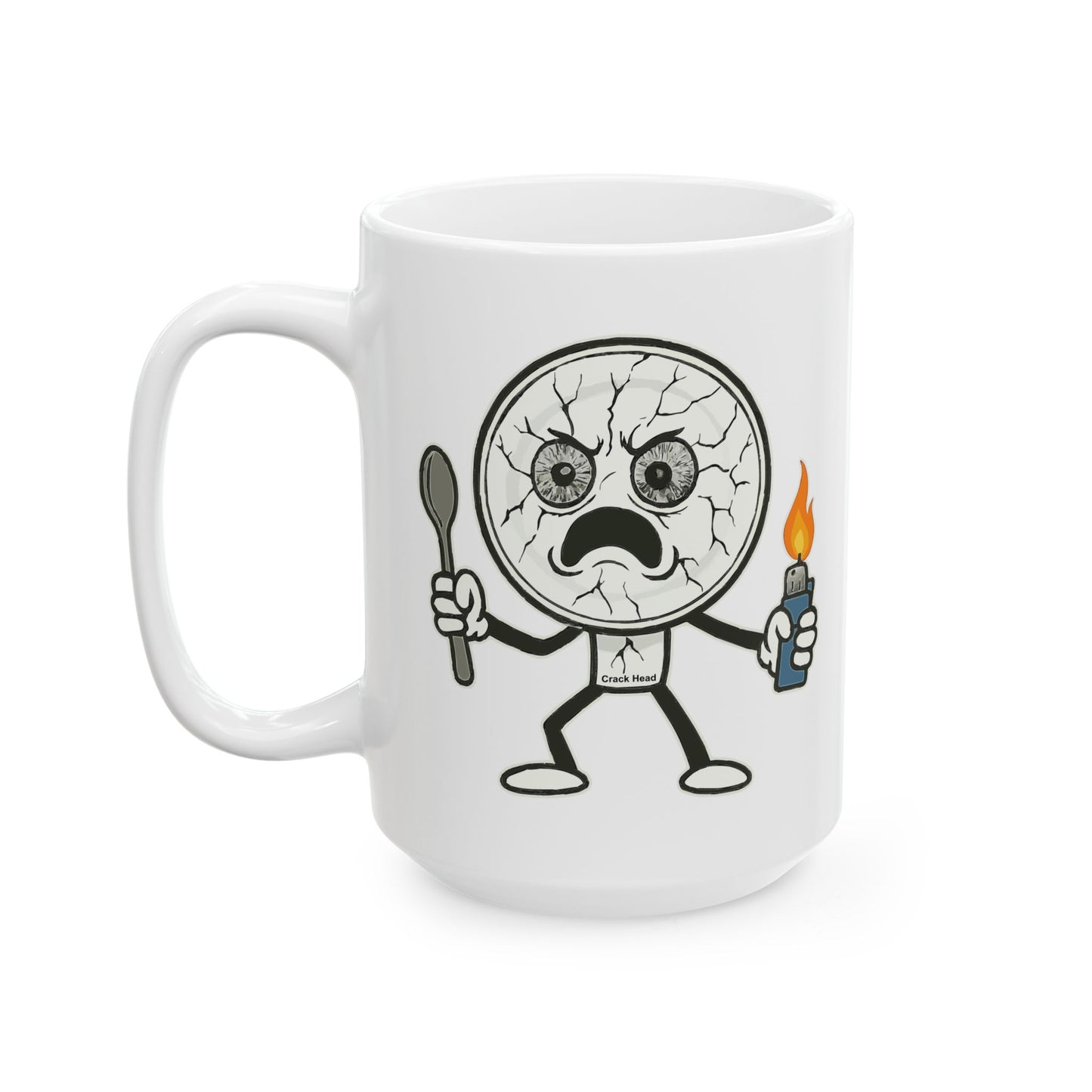 Crack Head - Funny Ceramic Mug - 11oz & 15oz Ceramic Coffee Cup