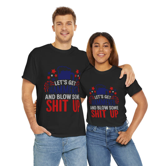 Let's Get Hammered Tee - Direct to Garment