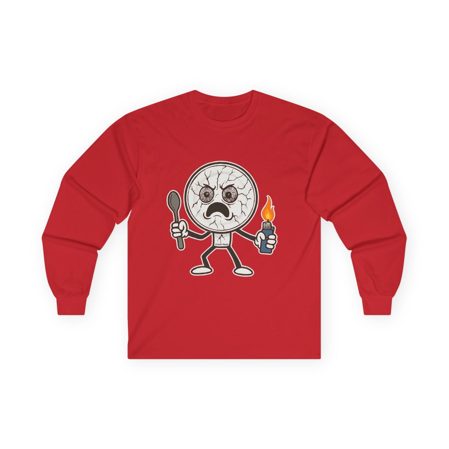 Crack Head- Long Sleeve Tee - Unisex Ultra Cotton Shirt