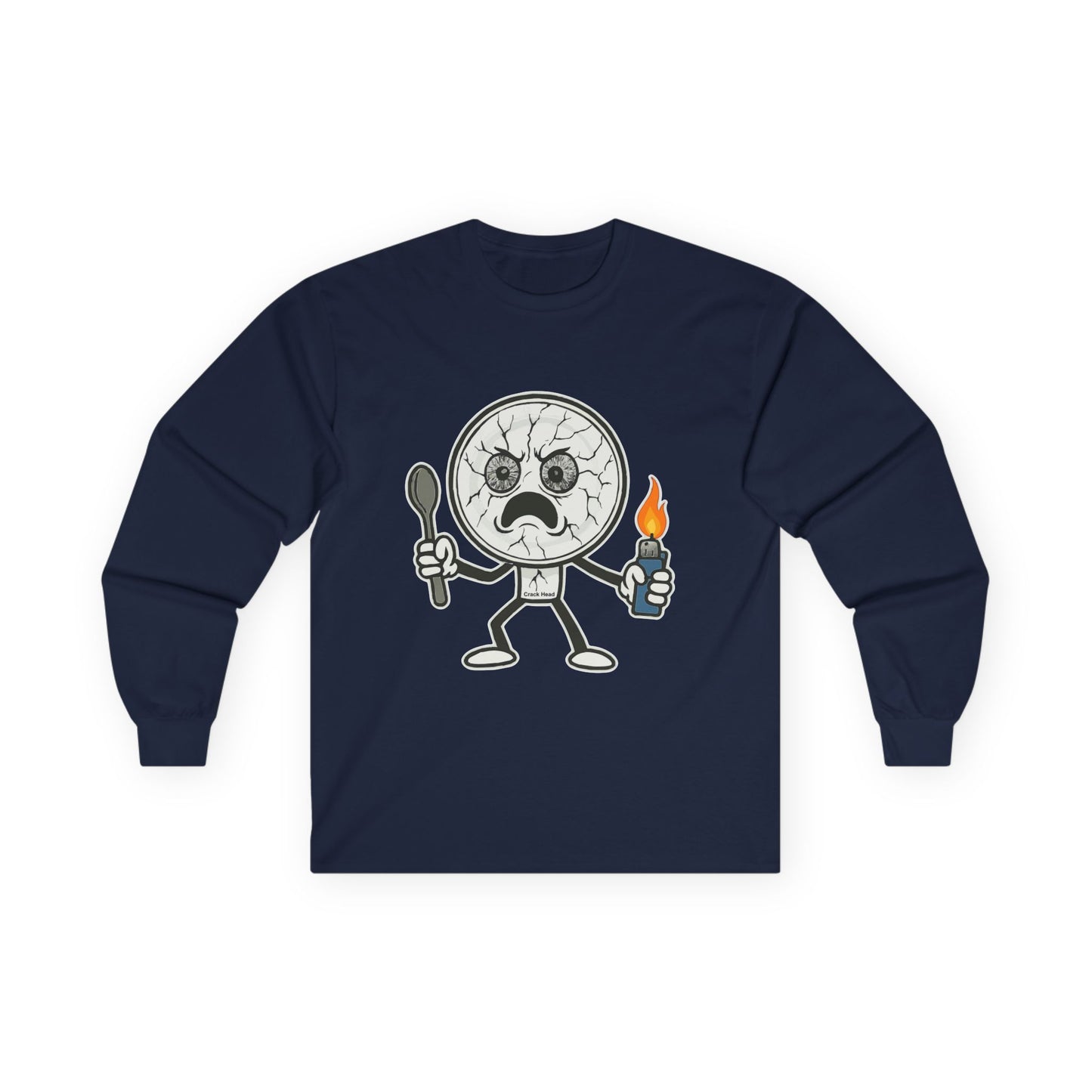Crack Head- Long Sleeve Tee - Unisex Ultra Cotton Shirt