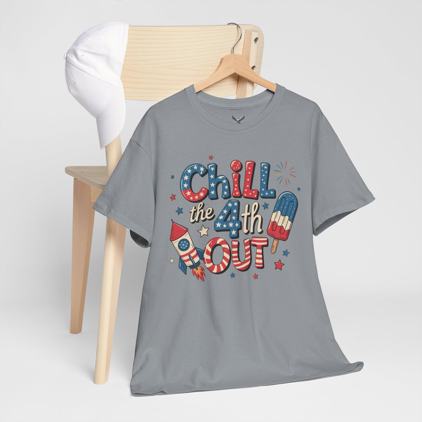 Chill the 4th Out T-Shirt - Direct to Garment