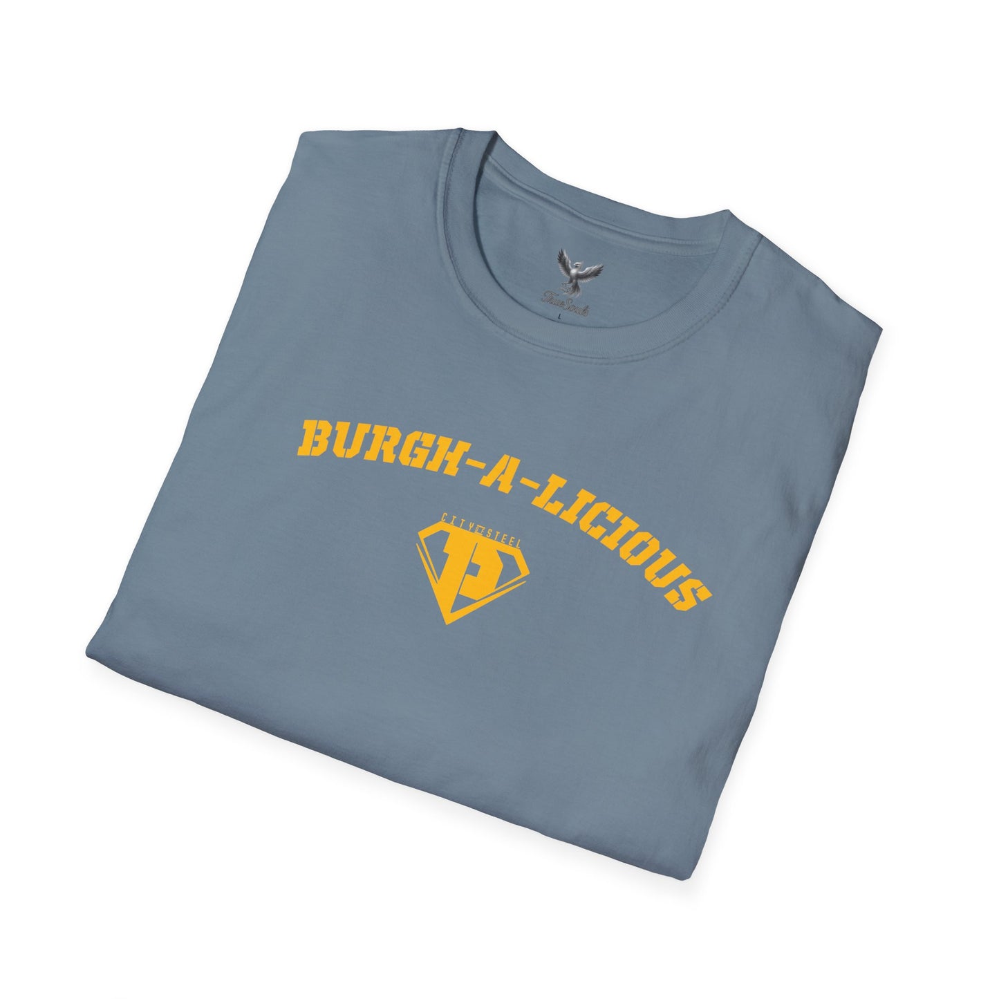Burgh-A-Licious - City of Steel - Unisex Softstyle T-Shirt Graphic