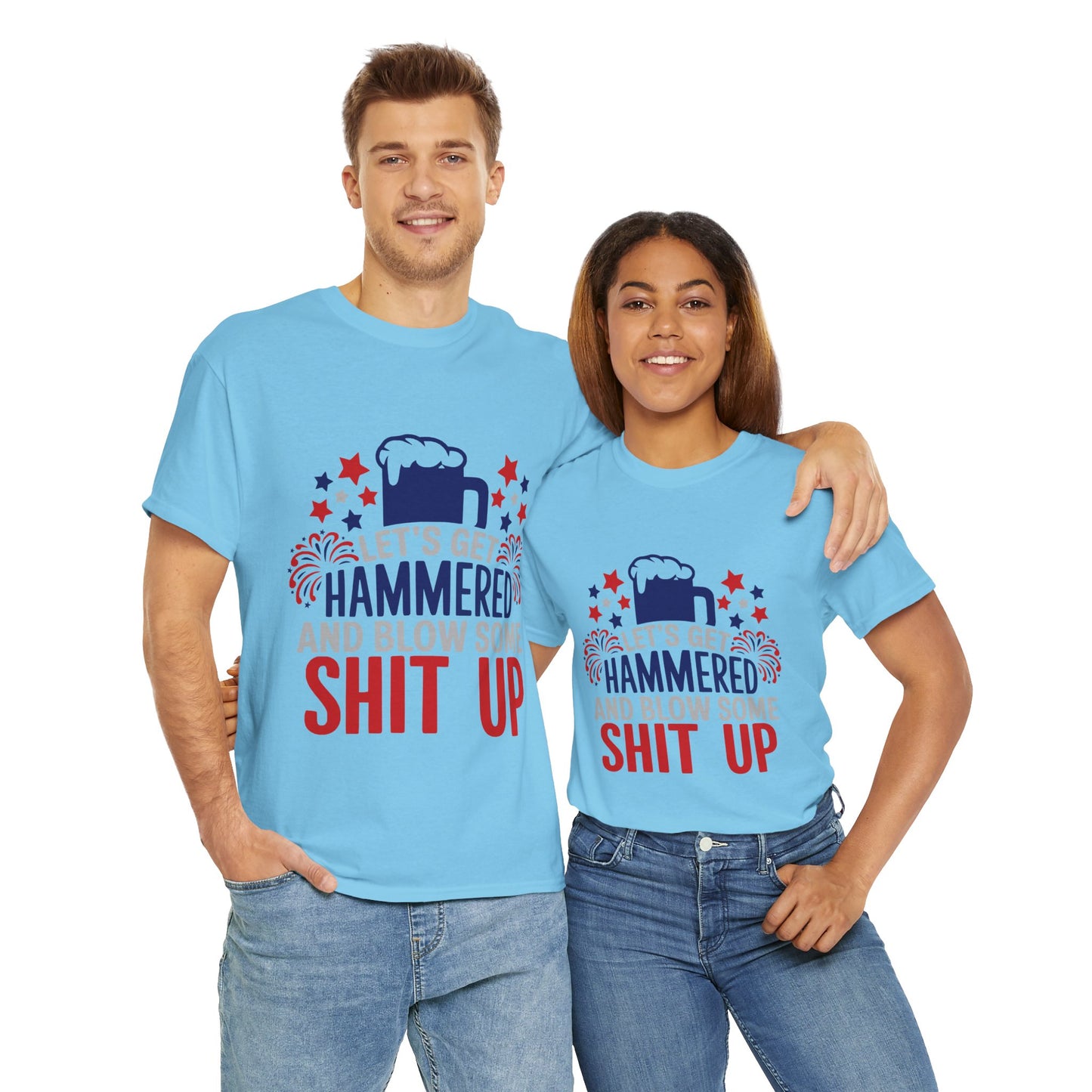 Let's Get Hammered Tee - Direct to Garment