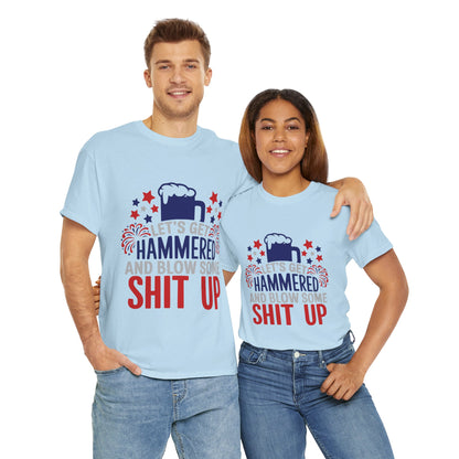 Let's Get Hammered Tee - Direct to Garment
