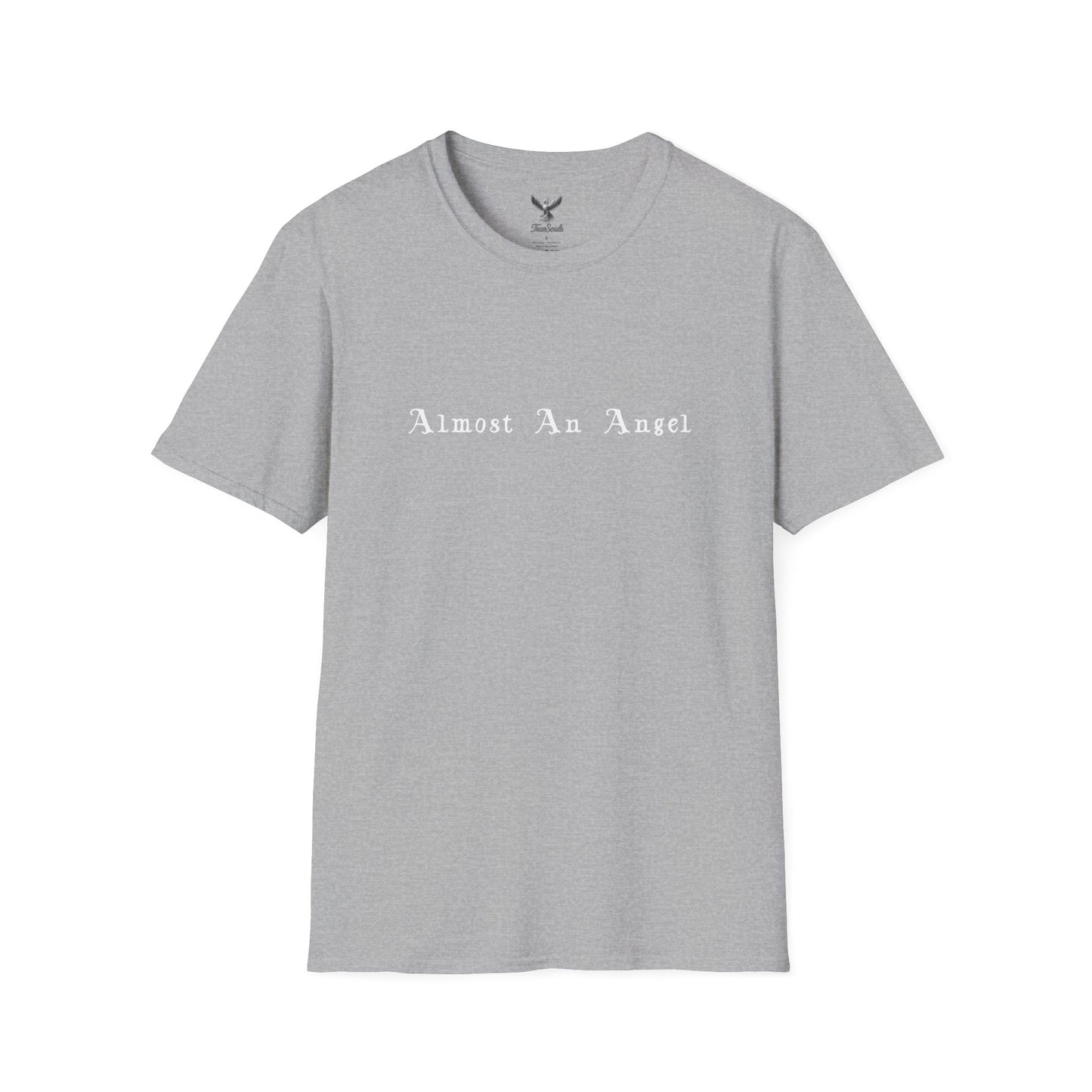 Almost An Angel - Unisex Softstyle T-Shirt - Direct to Garment